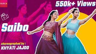 Saibo | Wedding Choreography  | Khyati Jajoo  | Dimpy Nandwani | Dance Cover | Shor In The City