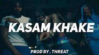 Bollywood Sampled Drill Beat - " KASAM KHAKE " | Indian Type Beat | ( prod by threat )