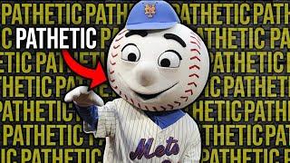 The New York Mets Are Laughably Pathetic....