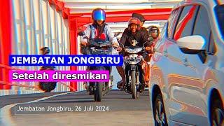 Jembatan Jongbiru setelah diresmikan