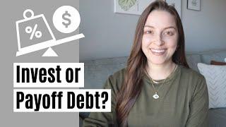 Should You Invest or Payoff Debt?
