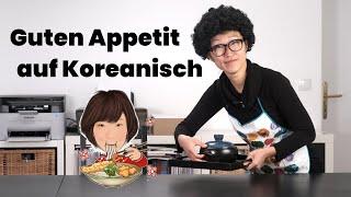 Wie sagt man guten Appetit auf Koreanisch? 