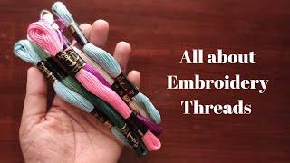 Know about Hand Embroidery Threads / Embroidery for Beginners ️ Gossamer