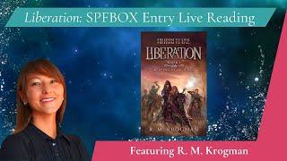 Live Reading By SPFBOX Author R. M. Krogman: 'Liberation' (Team Weatherwax)