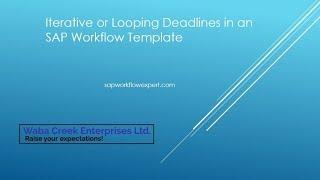 SAP Workflow Looping Deadlines Tutorial