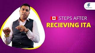 WHAT ARE THE STEPS AFTER RECEIVING ITA (INVITATION) FROM CANADA EXPRESS ENTRY..!!