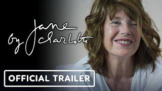 Jane by Charlotte - Official Trailer (2022) Charlotte Gainsbourg