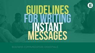 Guidelines for Writing Instant Messages