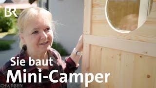 Gemütliche Mini-Camper: Bankangestellte baut Wohnanhänger | Schwaben + Altbayern | BR