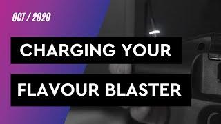 How To | Charging The Flavour Blaster