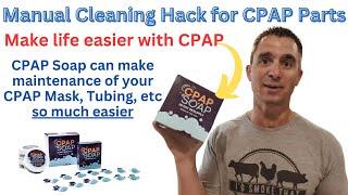 Manual Cleaning your CPAP Supplies Hack - CPAP Soap Demo