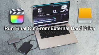 Edit Final Cut Pro Videos From an External Hard Drive in 2024