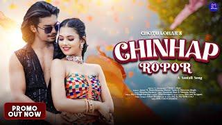 CHINHAP ROPOR || New Santali Video 2024| Simon Tudu & Masoom Singh| Chotu Lohar