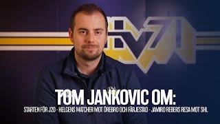 HVTV träffar J20-tränaren Tom Jankovic