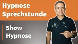 6. Hypnose-Sprechstunde - Showhypnose