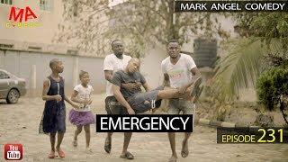 Emergency (Mark Angel Comedy) (Episode 231)