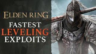 Elden Ring’s Best Leveling Exploits to Master Before Erdtree