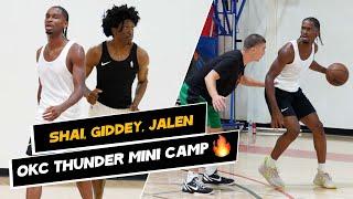 OKC Thunder Mini Camp NBA run  Shai, Giddey, Jalen