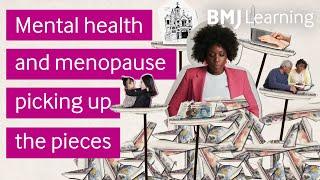 Mental health and menopause: picking up the pieces