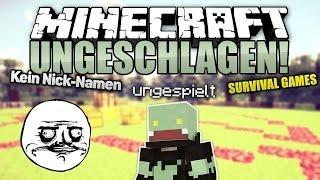 Kein Nickname & Fragen beantworten! - Minecraft UNGESCHLAGEN #56 Survival Games | ungespielt