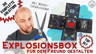 Explosionsbox für Freund gestalten ► Unsere KOMPLETTE Anleitung  TOP DIY | Wunschgetreu