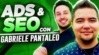 ADS & SEO CON GABRIELE PANTALEO