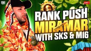 Miramar & Erangel RANK PUSH !!  - PUBG Mobile