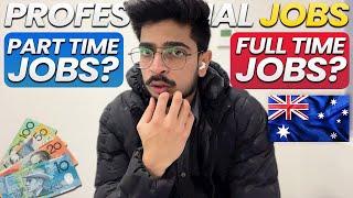 Correct way of finding Jobs in Australia | Tips, Mistakes & Websites | Part-time & Full-Time