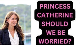 SHOULD WE BE WORRIED? PRINCESS CATHERINE LATEST #princessofwales #katemiddleton #royal l