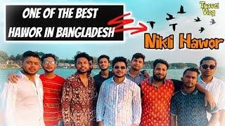 One of the best hawor in Bangladesh || Nikli Hawor || MD Shohag Hossain || Traveling Vlog