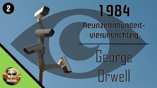 1984 - Orwell | Teil 2/3 | Hörbuch | lieber lesen lassen