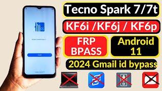 2024; Tecno Spark 7/7t Frp Bypass Android 11 | No Apps Disable | No Xshare | Google Account Bypass