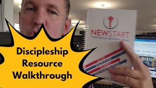 Discipleship Resource Walkthru - NewStart Discipleship Journal