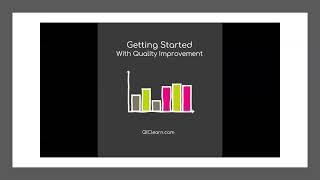 Your ticket to a lifetime of quality improvement with QIClearn