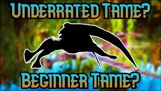 The Top 10 Most Underrated Ark Tames And The Best Beginner Tames!