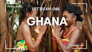 HOW TO PREPARE FOR YOUR FIRST TRIP TO GHANA, WEST AFRICA | LET'S EXPLORE GHANA | VISIT GHANA