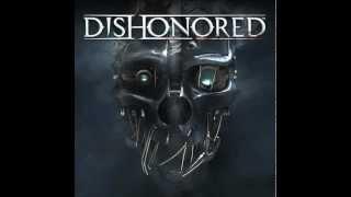 Dishonored Soundtrack (Full)