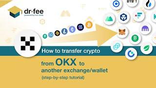 How to transfer Crypto from OKX to another exchange/ wallet (step-by-step tutorial)