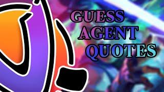 Quiz | Guess the agent (Valorant) quotes