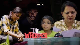 രഹസ്യം പറയുന്ന വീട് | The House of Whispers | Part 08 | Horror Short Film