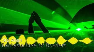 Stu Allan Fantasia Live At Bowlers - Old Skool mid 90s mix