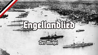 Engellandlied - Der Michel - All Stanzas - Alle Strophen