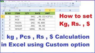 How to set kg, Pcs, $ in excel ? Formula to add 10 Kg, 20 Kg, 15 Kg I Excel Custom Number Format