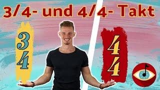 3/4- und 4/4- Takt praktisch erklärt