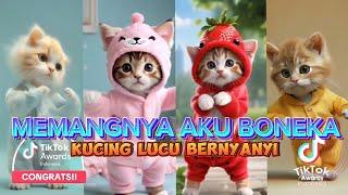 MEMANGNYA AKU BONEKA VERSI KUCING LUCU DAN KAWAN KAWAN TERBARU