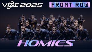 [3rd Place] Homies | VIBE 2025 [@Vibrvncy Front Row 4K]