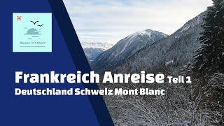 AbendteuerAnreiseVellmarBaselMontBlanc