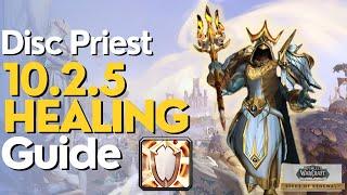 Discipline Priest 10.2.5 Beginner Guide for Raid & M+