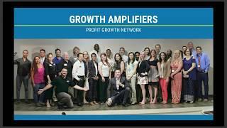 Introduction To The Growth Amplifiers Profit Growth Network