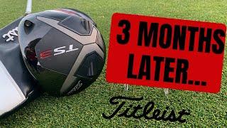 Titleist TS3 Driver Review After 3 Months In The Bag!